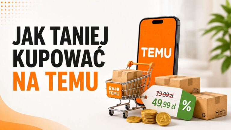 Jak kupować taniej na TEMU 2026